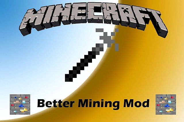[BM]更好的矿物挖掘 (Better Mining)